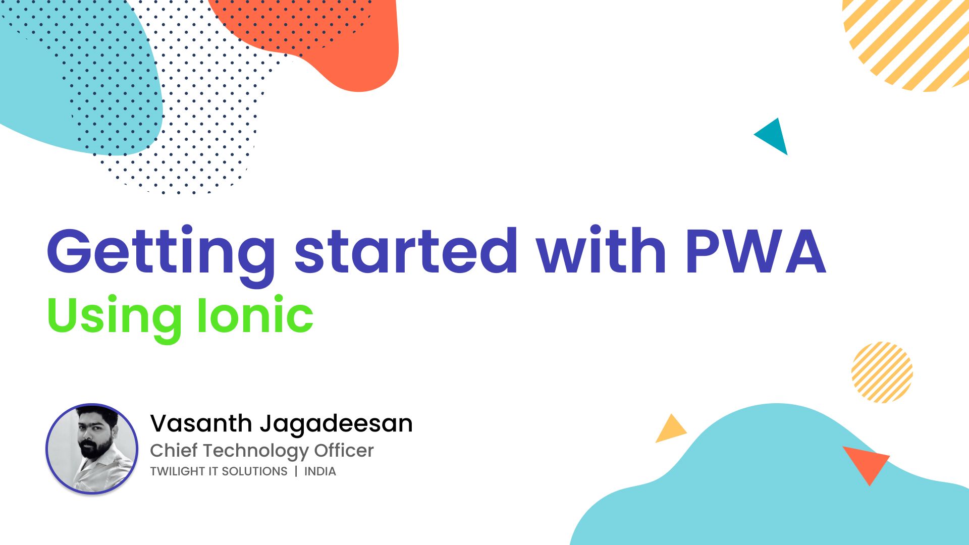 Getting started with PWA using ionic - mobilelabs.in