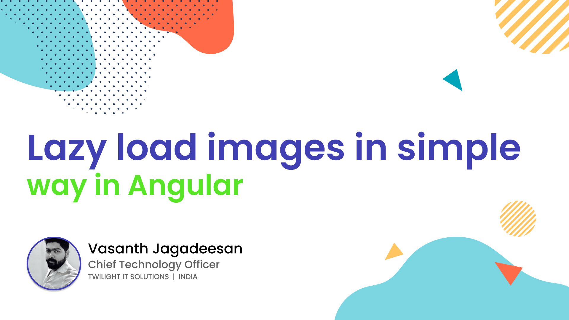 Lazy load images in simple way using Angular - mobilelabs.in