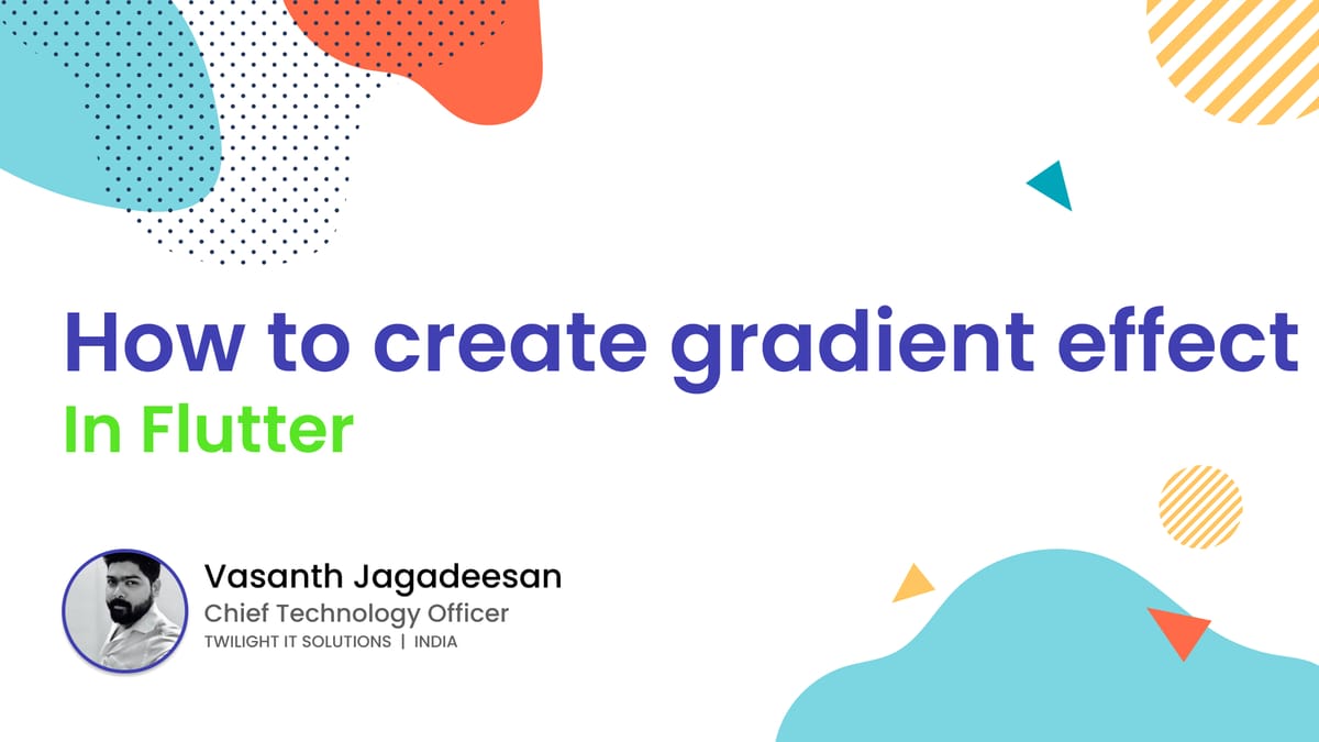 How to create gradient effect in Flutter