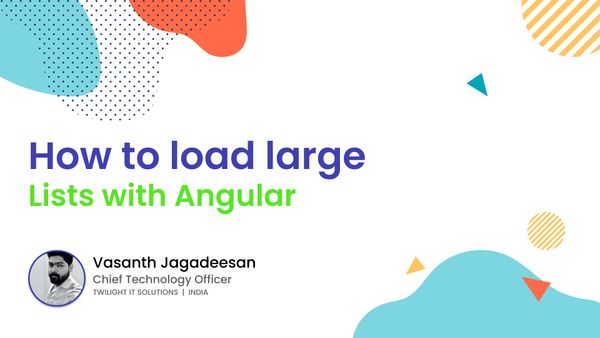 How to load large lists with Angular